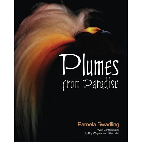 Plumes from Paradise: Trade Cycles in Outer Southeast Asia and their Impact on New Guinea and Nearby Islands Until 1920