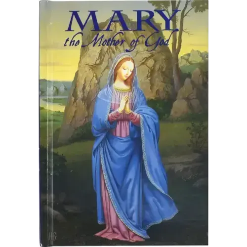 Mary the Mother of God