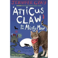Atticus Claw on the Misty Moor