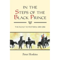 In the Steps of the Black Prince: The Road to Poitiers, 1355-1356