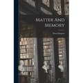 Matter And Memory