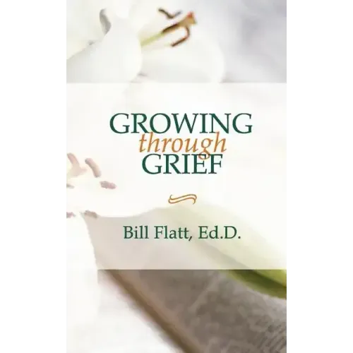 Growing Through Grief