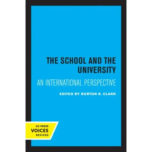 The School and the University: An International Perspective