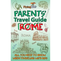 Parents' Travel Guide - Rome: All you need to know when traveling with kids