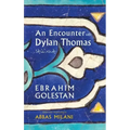 An Encounter with Dylan Thomas