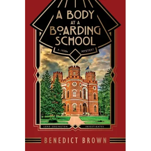 A Body at a Boarding School: A 1920s Mystery