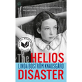 The Helios Disaster