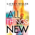 All Things New
