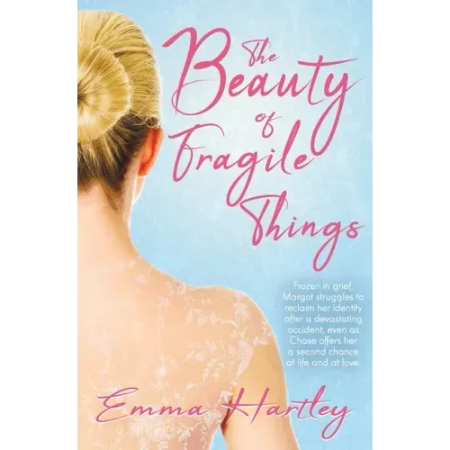 The Beauty of Fragile Things