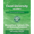 Excel University Volume 2 - Featuring Excel 2013 for Windows