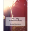 An Old-fashioned Girl