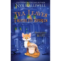Tea Leaves & Troubled Spirits, Confessions of a Closet Medium, Book 6