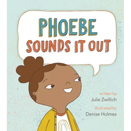 Phoebe Sounds It Out