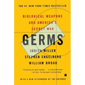 Germs: Biological Weapons and America's Secret War