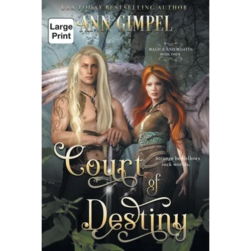 Court of Destiny: An Urban Fantasy