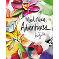 Mixed-Media Adventures with Kristy Rice: A Noncoloring Book