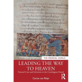 Leading the Way to Heaven: Pastoral Care and Salvation in the Carolingian Period