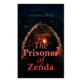 The Prisoner of Zenda: Dystopian Novel