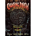 Choosing Death: The Improbable History of Death Metal & Grindcore