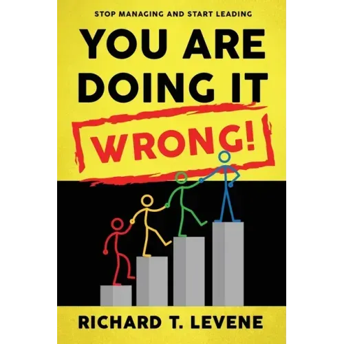 You Are Doing it Wrong!