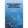 Artificial Intelligence Applications in Human Pathology