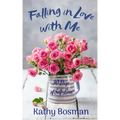 Falling in Love with Me: 30 Days of Self-Love