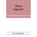 Mental suggestion