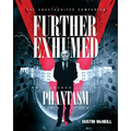 Further Exhumed: The Strange Case of Phantasm Ravager