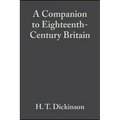A Companion to Eighteenth-Century Britain
