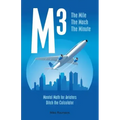 M3: The Mile The Mach The Minute