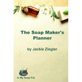 The Soap Maker's Planner