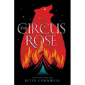 The Circus Rose
