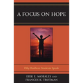 Focus on Hope: Fifty Resilient Students Speak