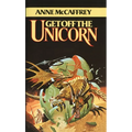 Get Off the Unicorn: Stories