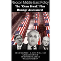 Neocon Middle East Policy: The Clean Break Plan Damage Assessment