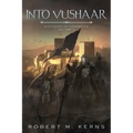 Into Vushaar