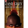 The Ohio River Trilogy 1: Betty Zane