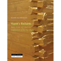 Hayek's Bastards: Race, Gold, Iq, and the Capitalism of the Far Right
