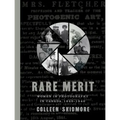 Rare Merit: Women in Photography in Canada, 1840-1940