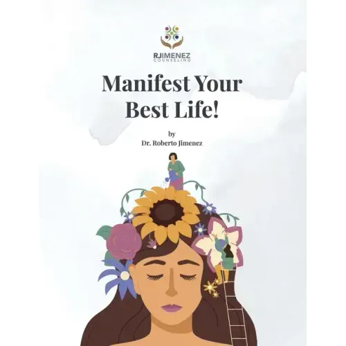 Manifest Your Best Life!