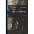 History of the United States Secret Service