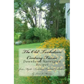 The Old Torkelson Century Farm: Downhome Norwegian Recipes