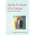 Opening the Treasure of the Scriptures: Some Biblical Crumbs