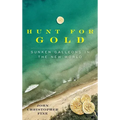 Hunt for Gold: Sunken Galleons in the New World