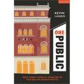 One Public: New York's Public Theater in the Era of Oskar Eustis