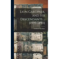 Lion Gardiner, and his Descendants ... [1599-1890]