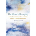 The Cloud of Longing: A New Translation and Eco-Aesthetic Study of Kalidasa's Meghaduta