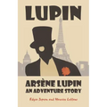 Arsène Lupin: An Adventure Story