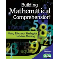 Building Mathematical Comprehension: Using Literacy Strategies to Make Meaning