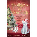 Holidays & Homicide: A Paranormal Witch Cozy Mystery